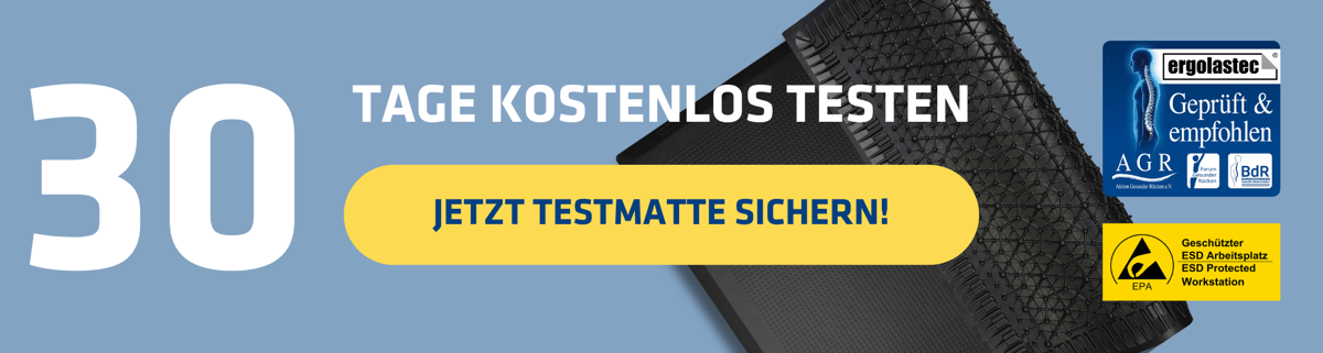 CTA Button mit der Aufforderung, eine AGR-zertifizierte Arbeitsplatzmatte für 30 Tage kostenlos zu testen.